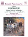 MOSZKOWSKI: Piano Concerto in E Major / from Foreign Lands